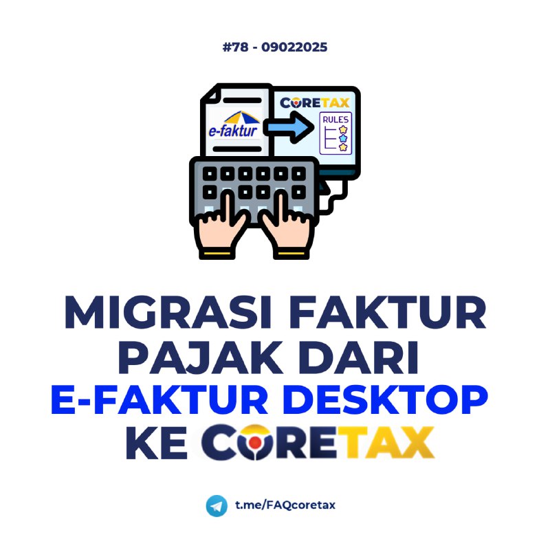 78. Faktur Pajak Masa Januari 2025 dari e-Faktur Desktop kok belum ada di Coretax? Bila ditemukan, mengapa nomor fakturnya berubah?#eFaktur #eFakturDesktop Perhatian bagi PKP yang bertanya mengenai faktur yang tidak ditemukan, padahal sudah diterbitkan dari eFaktur Desktop oleh lawan transaksi.